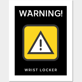 BJJ shirt-warning wrist locker Posters and Art